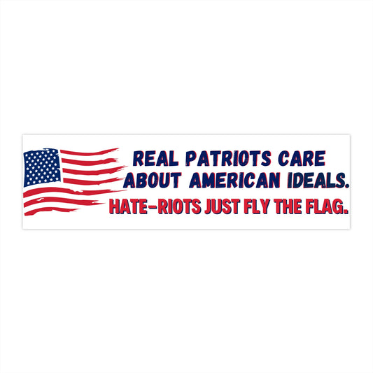 real patriots care about american ideals